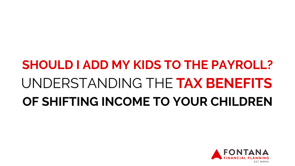 ADD MY KIDS TO THE PAYROLL