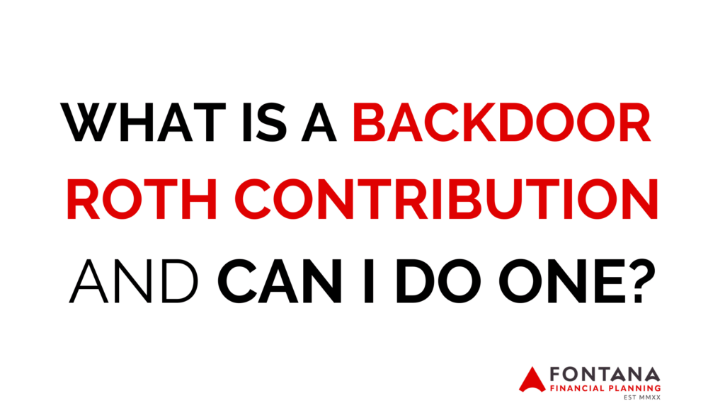 BACKDOOR ROTH CONTRIBUTION