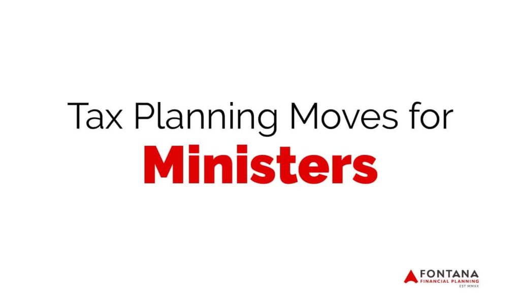 Tax Planning Moves for Ministers