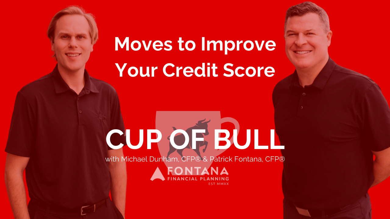 Moves to Improve your Credit Score