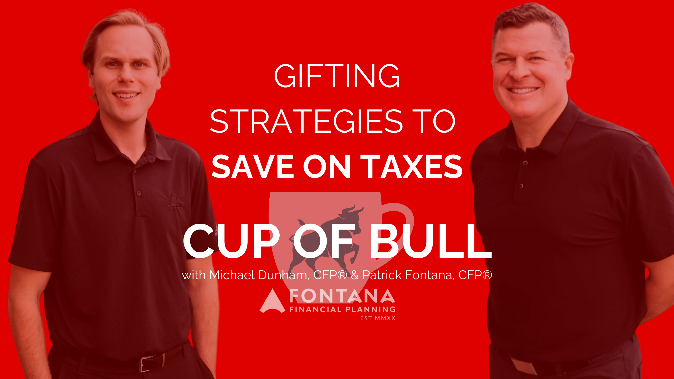 Gifting Strategies to Save on Taxes