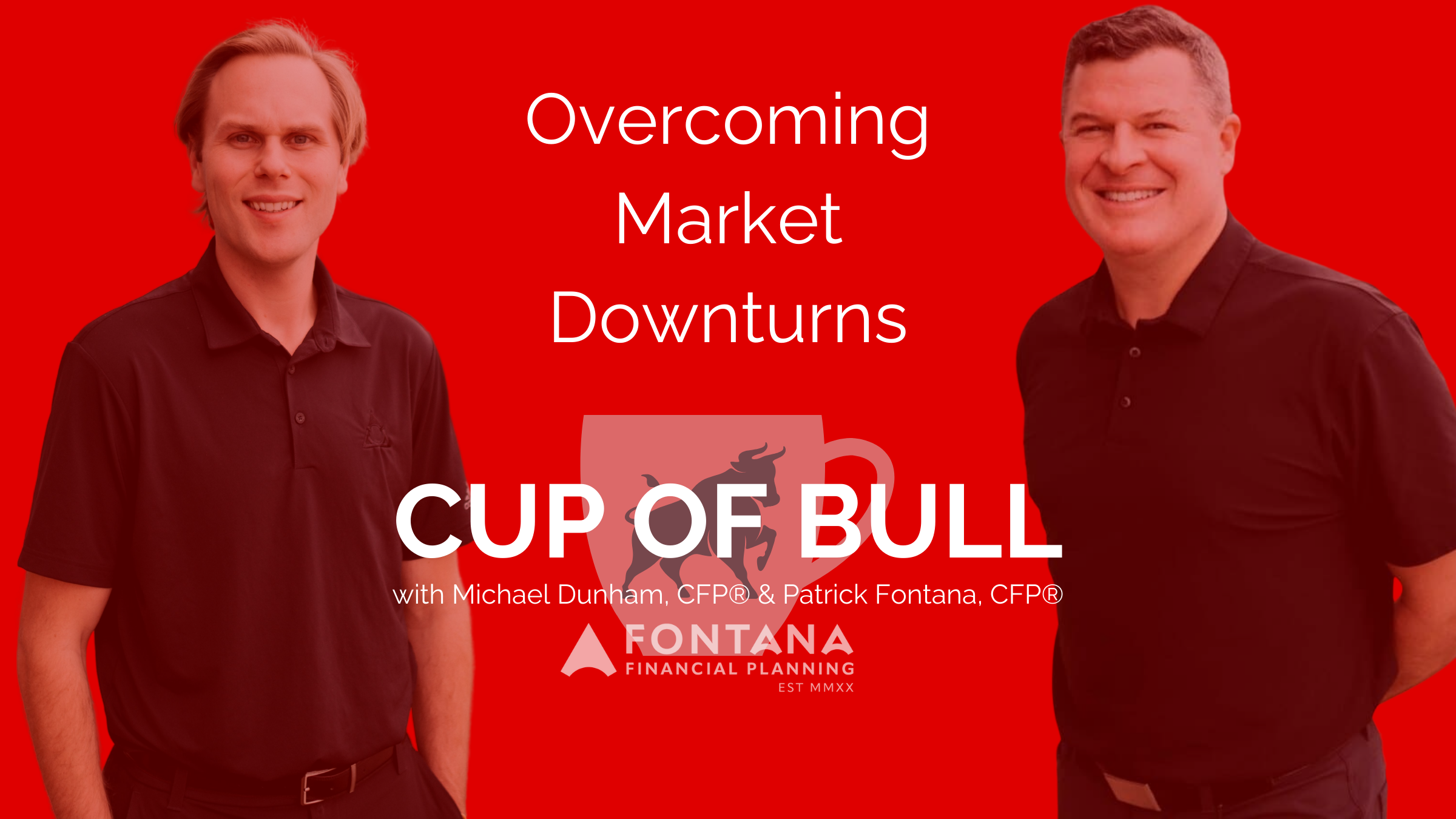 Overcoming Market Downturns