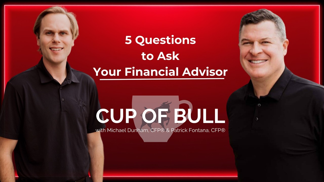  5 Questions to Ask your Financial Advisor